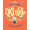 Tomorrow I'll Be Kind