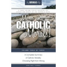 My Catholic Morals!