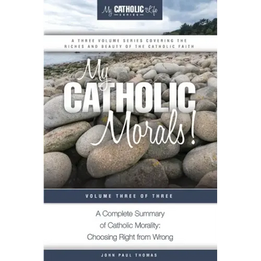 My Catholic Morals!