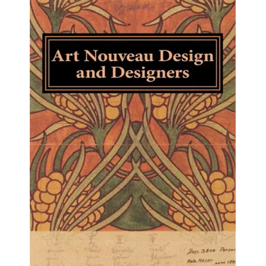 Art Nouveau Design and Designers