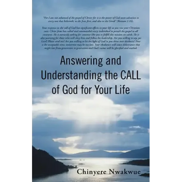 Answering and Understanding the Call of God for Your Life