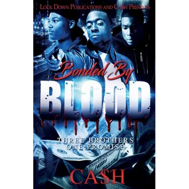 Bonded by Blood: Three Brothers, One Promise