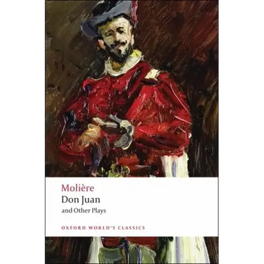 Don Juan: And Other Plays