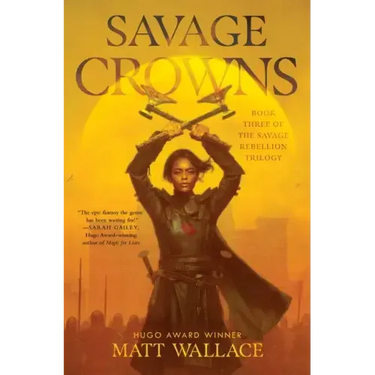 Savage Crowns