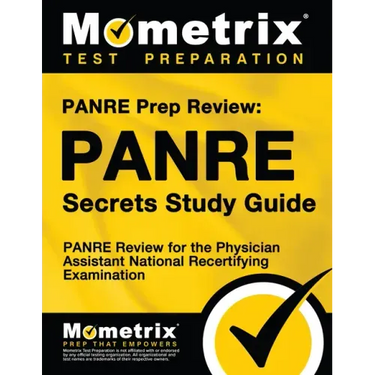 Panre Prep Review: Panre Secrets Study Guide: Panre Review for the Physician Assistant National Recertifying Examination