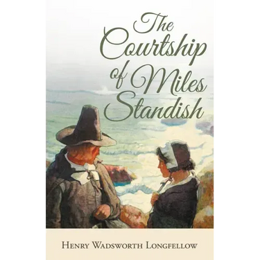 The Courtship of Miles Standish