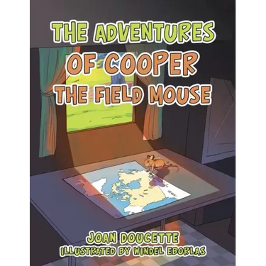 The Adventures of Cooper the Field Mouse