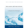 The Agony and the Ecstasy: A Biographical Novel of Michelangelo