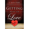 Getting Ready for Love