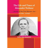 The Life and Times of Alexander Neibaur - Journey of the First Mormon Jew - 2nd Edition - Abridged