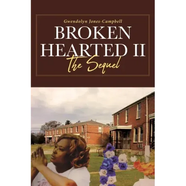 Broken Hearted II: The Sequel