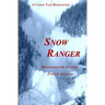 Snow Ranger