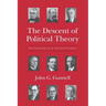 The Descent of Political Theory: The Genealogy of an American Vocation