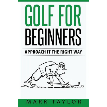 Golf For Beginners: Approach It The Right Way