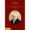 The Two Fundamental Problems of Ethics