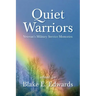Quiet Warriors