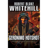 Geronimo Hotshot
