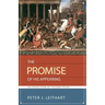 The Promise of His Appearing: An Exposition of Second Peter