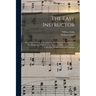The Easy Instructor: or, A New Method of Teaching Sacred Harmony. Containing, I. The Rudiments of Music on an Improved Plan ... II. A Choic