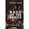 Rage On The Range: A Terrence Corcoran Western