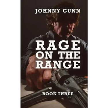 Rage On The Range: A Terrence Corcoran Western