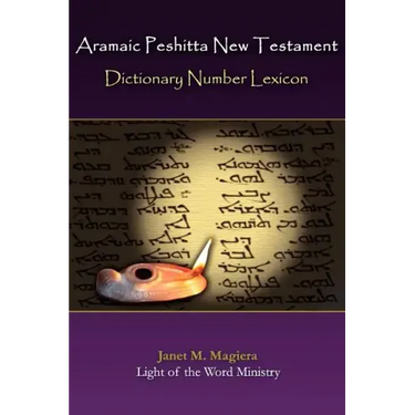 Aramaic Peshitta New Testament Dictionary Number Lexicon