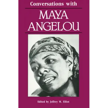 Conversations with Maya Angelou