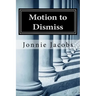 Motion to Dismiss: A Kali O'Brien Mystery
