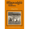 The Bhagavadgita in the Mahabharata