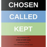 Chosen - Called - Kept: The Conclusions of the Synod of Dort Translated and arranged for prayerful reflection and study