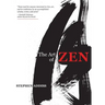 The Art of Zen: Paintings and Calligraphy by Japanese Monks 1600-1925
