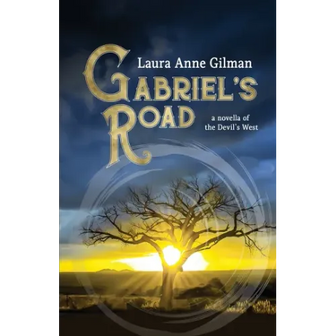 Gabriel's Road: A Novella of the Devil's West