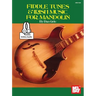 Fiddle Tunes & Irish Music for Mandolin