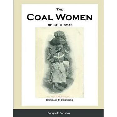 The Coal Women of St. Thomas