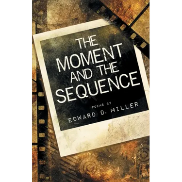 The Moment and the Sequence