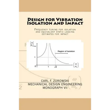 Design for Vibration Isolation and Impact