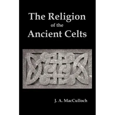The Religion of the Ancient Celts