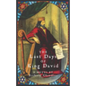 The Last Days of King David