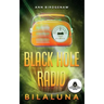 Black Hole Radio - Bilaluna