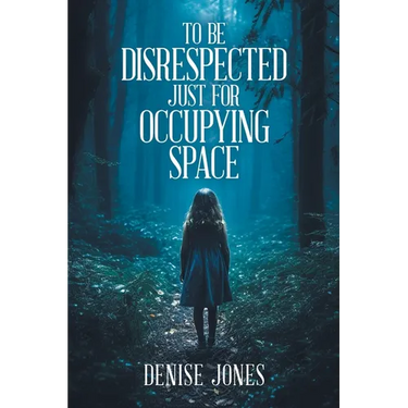 To Be Disrespected Just for Occupying Space