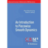 An Introduction to Piecewise Smooth Dynamics