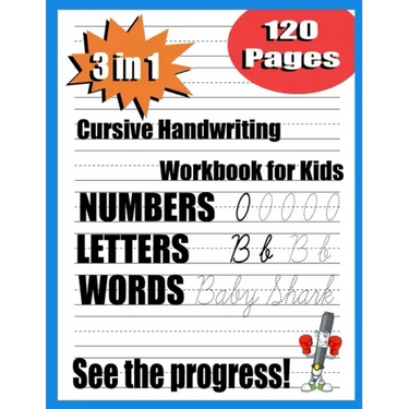 cursive handwriting workbook for kids: 3 in 1 Writing Practice Book to Master Letters, beginning cursive handwriting workbook, the complete cursive ha