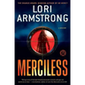 Merciless: A Mystery