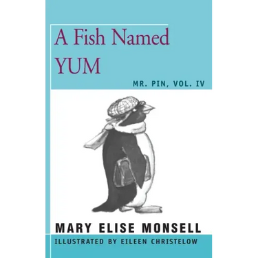 A Fish Named Yum: Vol. IV