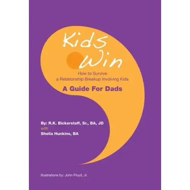 Kids Win: How to Survive a Relationship Breakup Involving Kids
