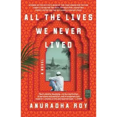 All the Lives We Never Lived