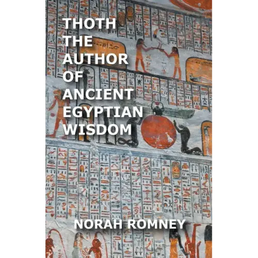 Thoth The Author of Ancient Egyptian Wisdom