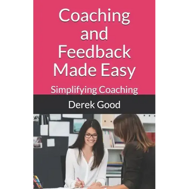 Coaching and Feedback Made Easy