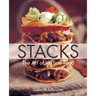 Stacks: The Art of Vertical Food