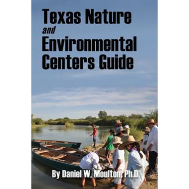 Texas Nature and Environmental Centers Guide